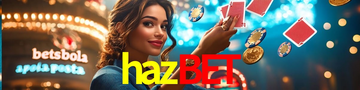 Experiência VIP hazbet